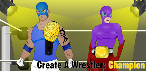 Create A Wrestler: Champion