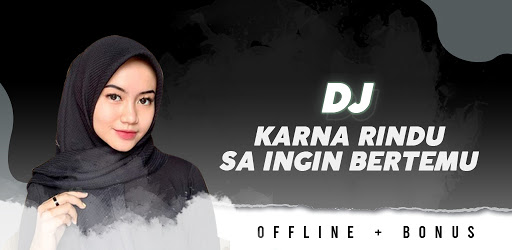 Android application Lagu Dj Karna Rindu Offline screenshort