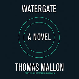Icon image Watergate: A Novel