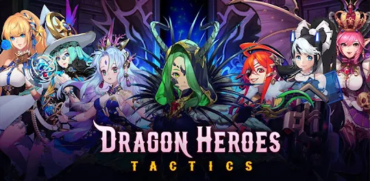 Dragon Heroes Tactics