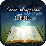 Cover Image of Download Como interpretar la Biblia  APK