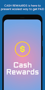 Cash Rewards - Surveys & Video