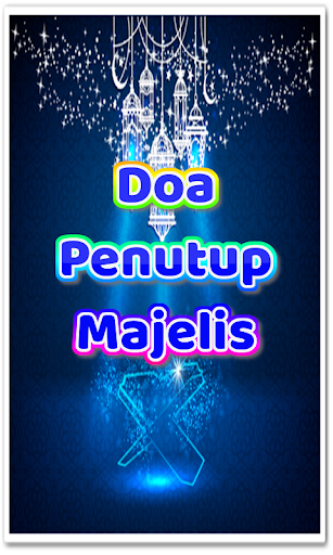 DOA PENUTUP MAJELIS
