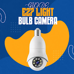E27 Light Bulb Camera App Hint: Download & Review