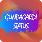 Cover Image of 下载 GundaGardi Status 1.0 APK