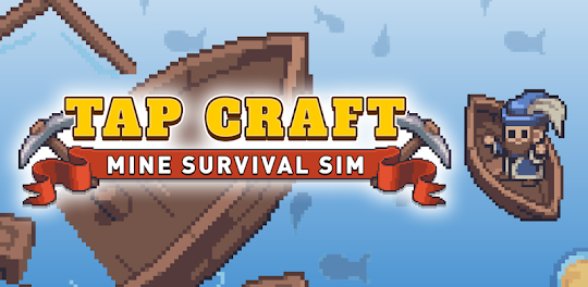 Tap Craft: Mine Survival Sim