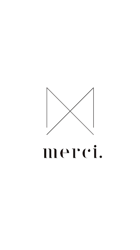 merci（メルシー） Screen 3