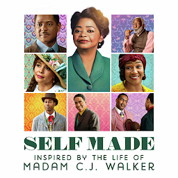 Icon image Self-Made: Inspired by the Life of Madam CJ Walker