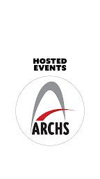 ARCHS Hosted Events