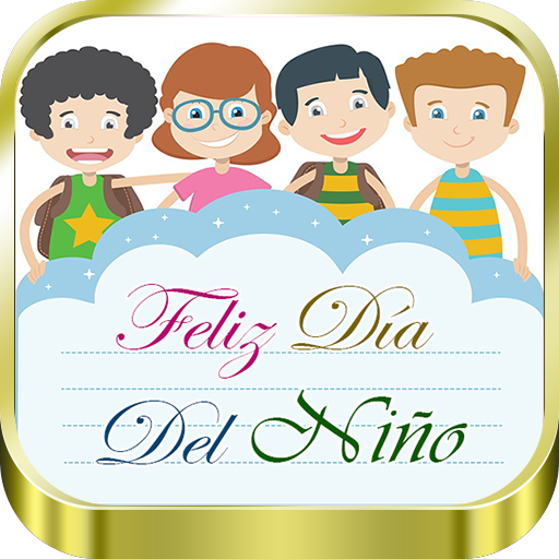 Feliz Día Del Niño 2022 - Apps en Google Play