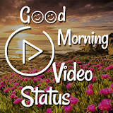 Good Morning Video Songs status icon
