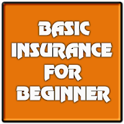 Basic Insurance For Beginner