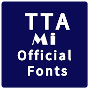 TTA Mi Official Myanmar Font