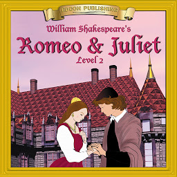 Icon image Romeo and Juliet (Easy Reading Shakespeare): Level 2