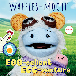 Icoonafbeelding voor Egg-cellent Egg-venture (Waffles + Mochi)