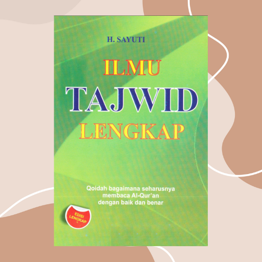 Ilmu Tajwid Lengkap