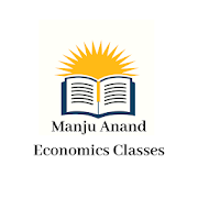 Manju Anand Economics Classes