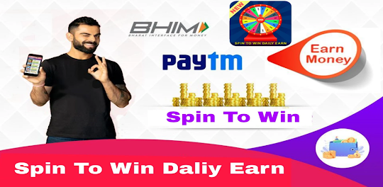 Spin To Win - Earn Money Cash