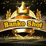 Cover Image of Download Banko Shot  APK