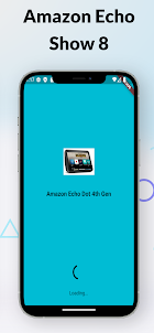 Amazon Echo Show 8 App Guide