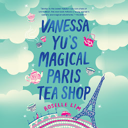 Icon image Vanessa Yu's Magical Paris Tea Shop