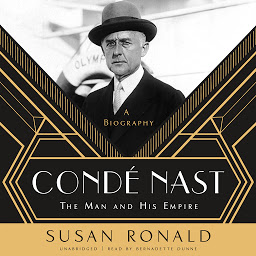 Icon image Condé Nast: The Man and His Empire