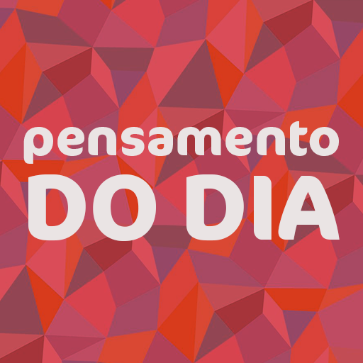 Pensamento do dia!