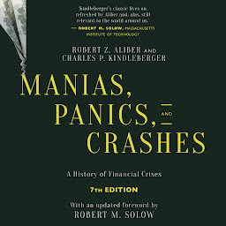 Icon image Manias, Panics, and Crashes: A History of Financial Crises