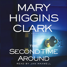 Icon image The Second Time Around: A Novel