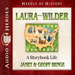 Icon image Laura Ingalls Wilder: A Storybook Life