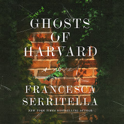 Icon image Ghosts of Harvard: A Novel