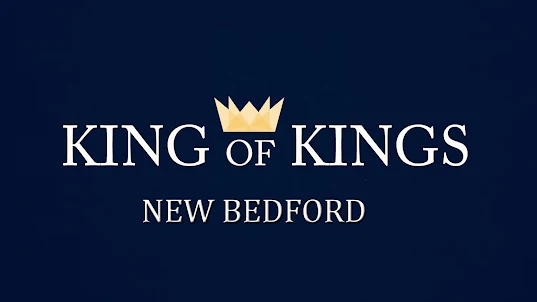 King of Kings New Bedford HD