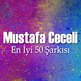 Mustafa Ceceli'nin En Çok Sevilen 50 Şarkısı icon