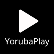 YorubaPlay for  Latest Yoruba Movies
