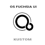 OS Fuchsia UI Kustom Pro/Klwp Apk