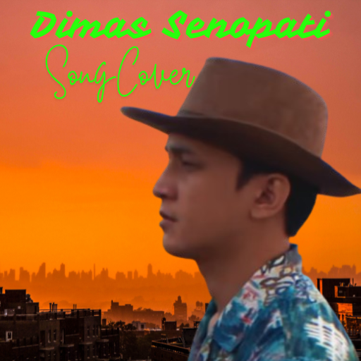 Dimas Senopati Song Cover