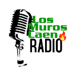 Cover Image of Download Los Muros Caen Radio  APK