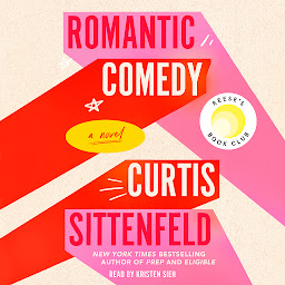 Obraz ikony: Romantic Comedy (Reese's Book Club): A Novel
