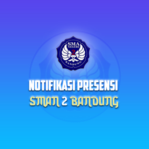 Notifikasi Presensi SMAN 2 BDG logo