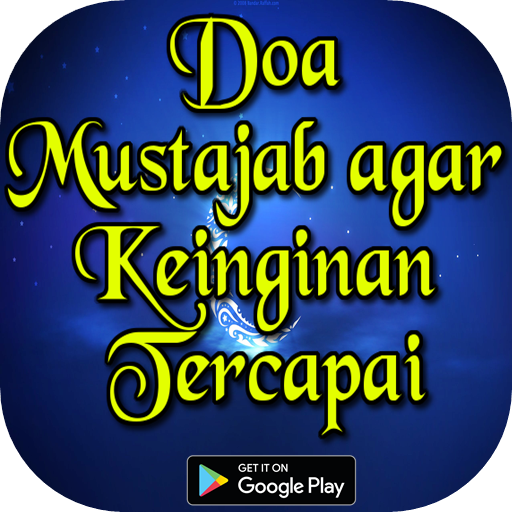 Doa Mustajab agar Keinginan Te