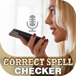 Correct Spelling And Check words Pronunciation Apk