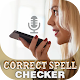 Correct Spelling And Check words Pronunciation Download on Windows