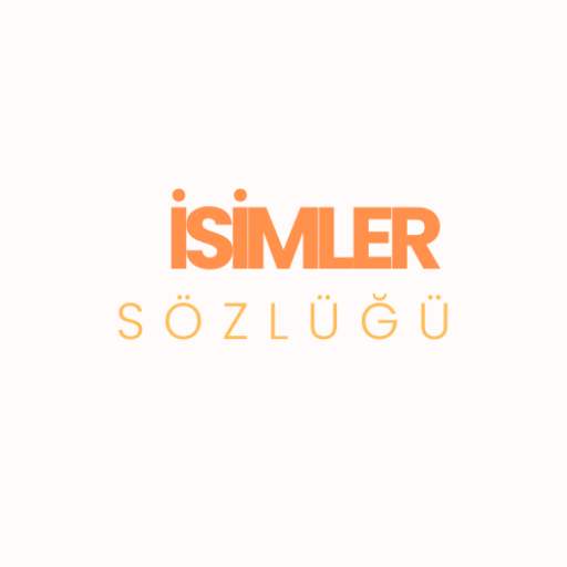 İsimler S&ouml;zl&uuml;ğ&uuml;