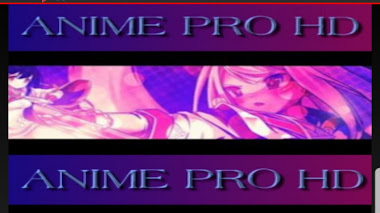 ANIME PRO HD