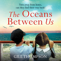 「The Oceans Between Us: A gripping and heartwrenching novel of a mother's search for her lost child during WW2」圖示圖片