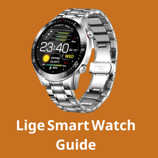 Lige Smart watch Guide app