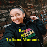 Cover Image of Télécharger Best of Tatiana Manaois 1.0 APK