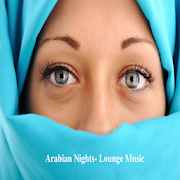 Arabian Nights - Lounge Music
