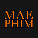 Cover Image of Tải xuống Mae Phim Thai 2.8.7 APK