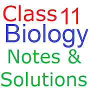 Class 11 Biology Notes & Solutions CBSE All States